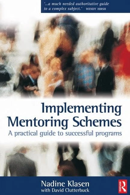 Routledge - Implementing Mentoring Schemes: Practical Guide