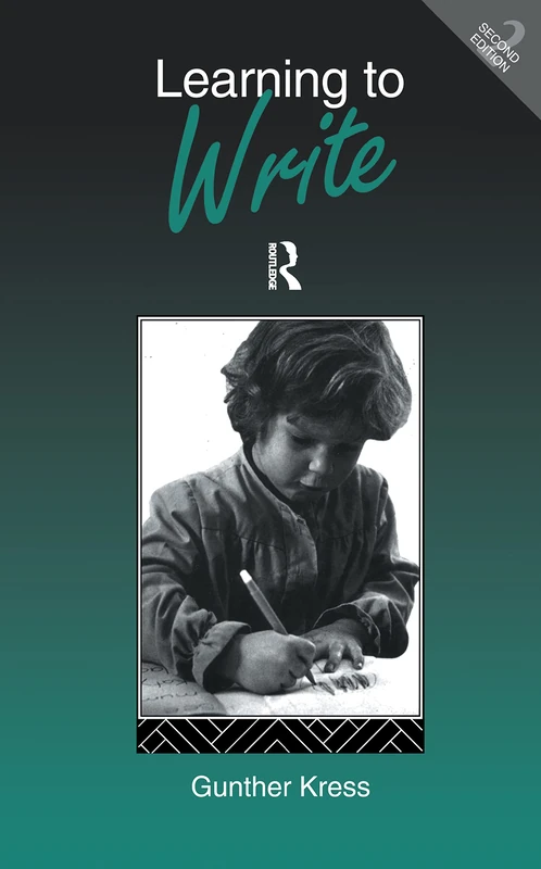 Routledge Learning to Write - Gunther Kress Social Semiotics