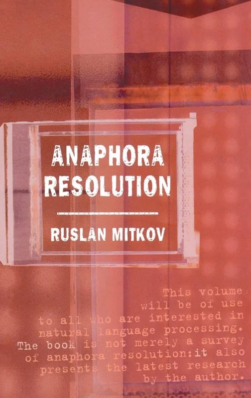 Anaphora Resolution (Studies in Language and Linguistics)