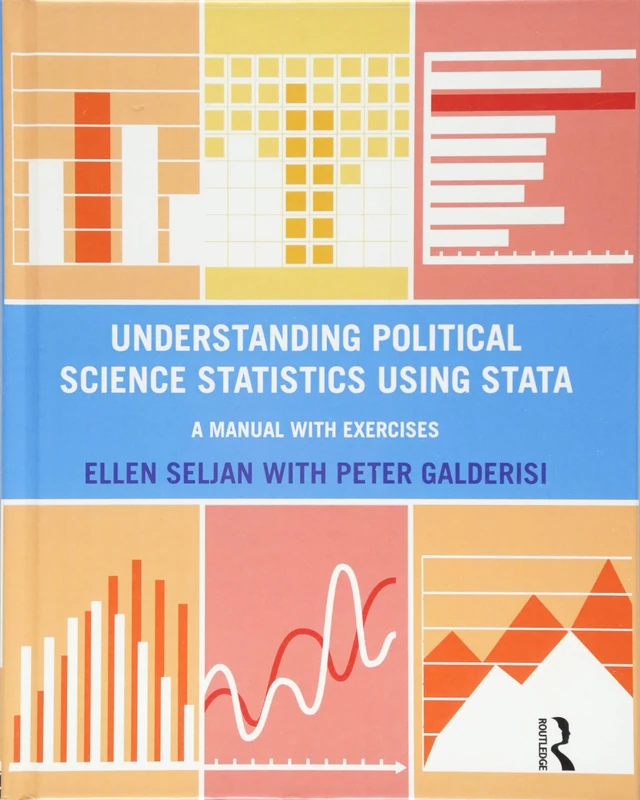 Understanding Political Science Statistics using Stata: A Manual with Exercises