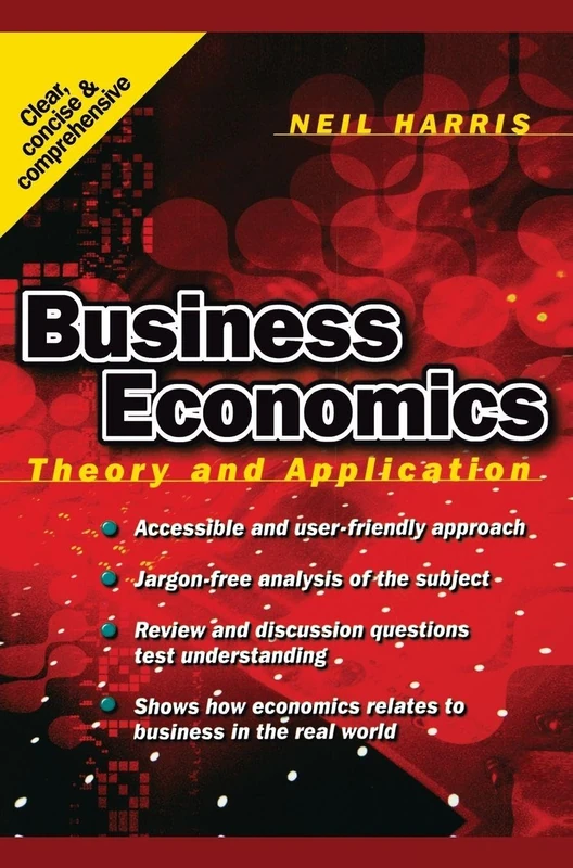 Business Economics: Theory and application