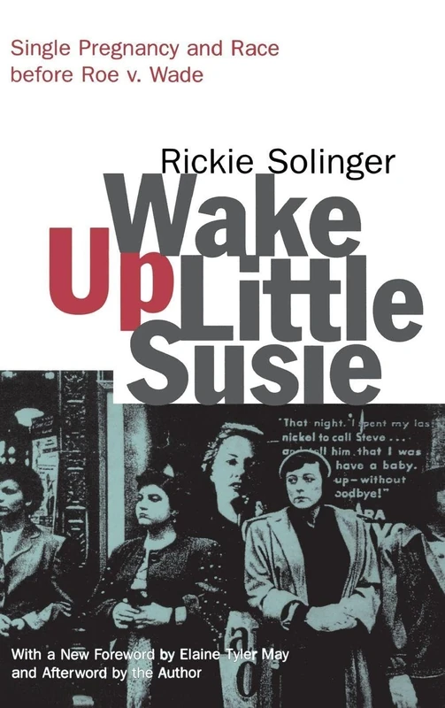 Routledge - Wake Up Little Susie: Pregnancy and Race History
