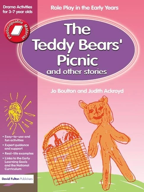 The Teddy Bears' Picnic and Other Stories: Role Play in the Early Years Drama Activities for 3-7 year-olds - Image 1