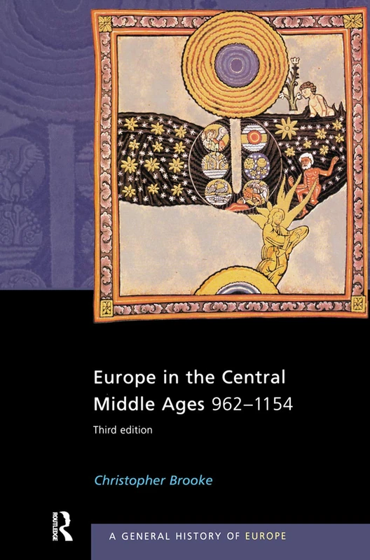 Routledge Europe in the Central Middle Ages: 962-1154 History