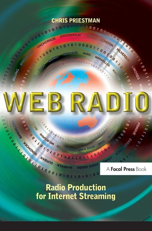 Routledge Web Radio: Radio Production for Internet Streaming
