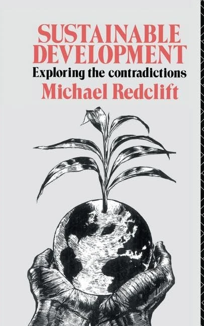 Routledge - Sustainable Development: Exploring the Contradictions