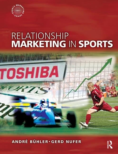 Routledge Relationship Marketing in Sports - Business Book
