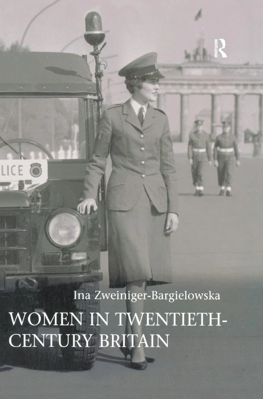Routledge - Women in Twentieth-Century Britain Book