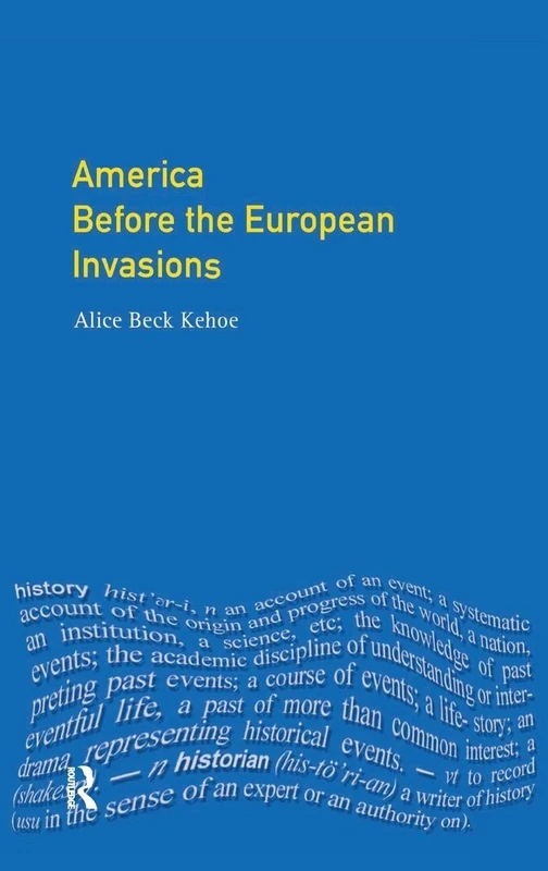 Routledge America Before the European Invasions - History Book