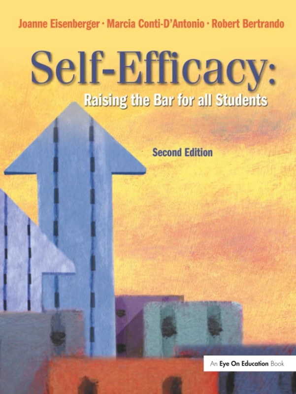 Self-Efficacy: Raising the Bar for All Students