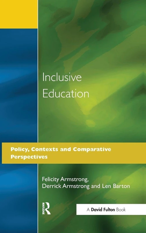 Inclusive Education: Policy, Contexts and Comparative Perspectives