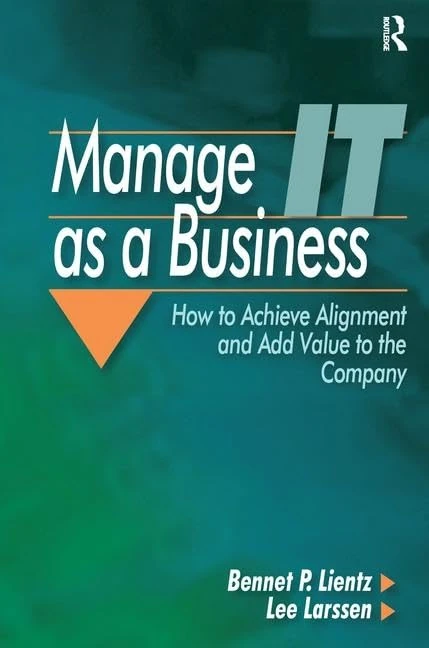 Manage IT as a Business by Routledge - Business Guide
