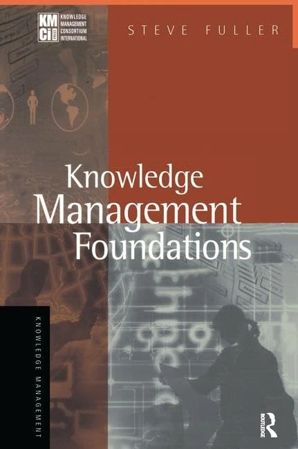 Routledge Knowledge Management Foundations - Business Book