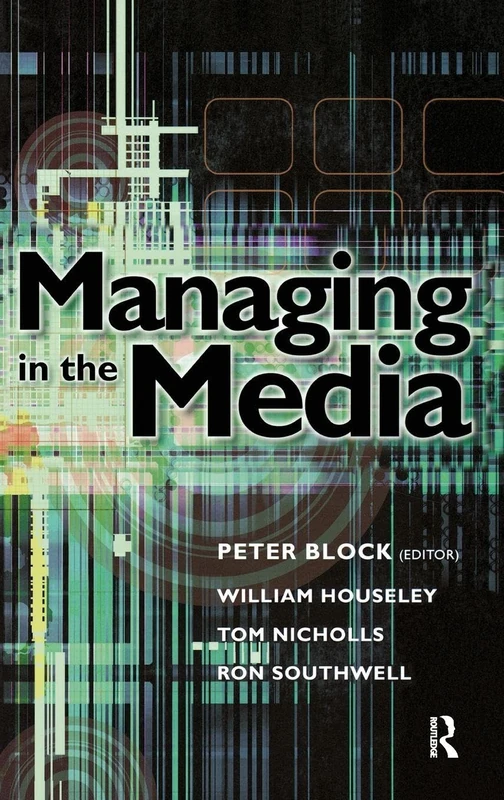 Routledge Managing in the Media - Film and Management Text