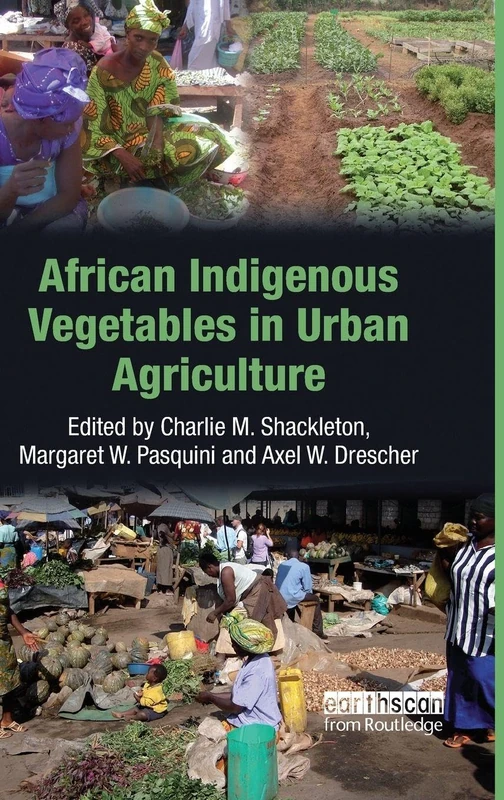 African Indigenous Vegetables in Urban Agriculture