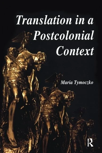 Routledge - Translation in a Postcolonial Context Book