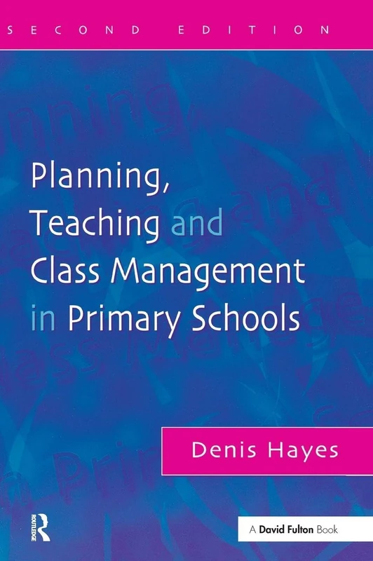 Planning, Teaching and Class Management in Primary Schools