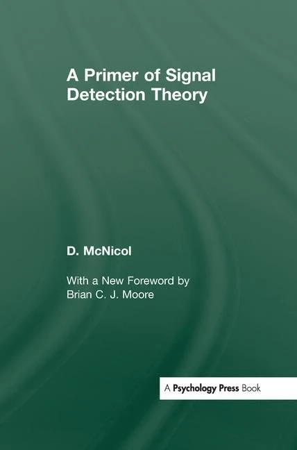 Routledge - A Primer of Signal Detection Theory Book
