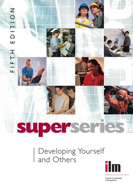 Routledge Developing Yourself and Others - ILM Super Series
