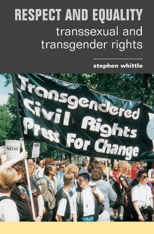 Routledge Respect and Equality: Transsexual and Transgender Rights - Image 1