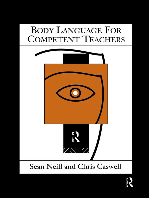 Routledge - Body Language for Competent Teachers