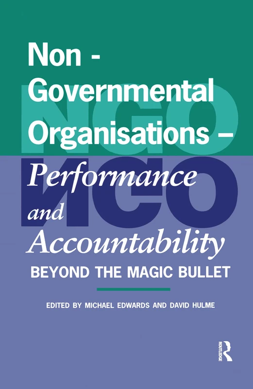 Routledge - Non-Governmental Organisations: Performance and Accountability