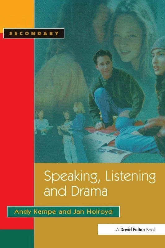 Routledge Speaking, Listening and Drama - Educational Text