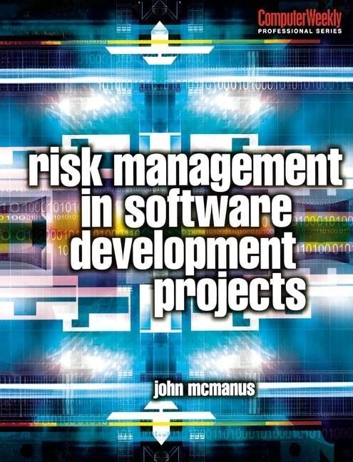 Routledge - Risk Management in Software Development Projects