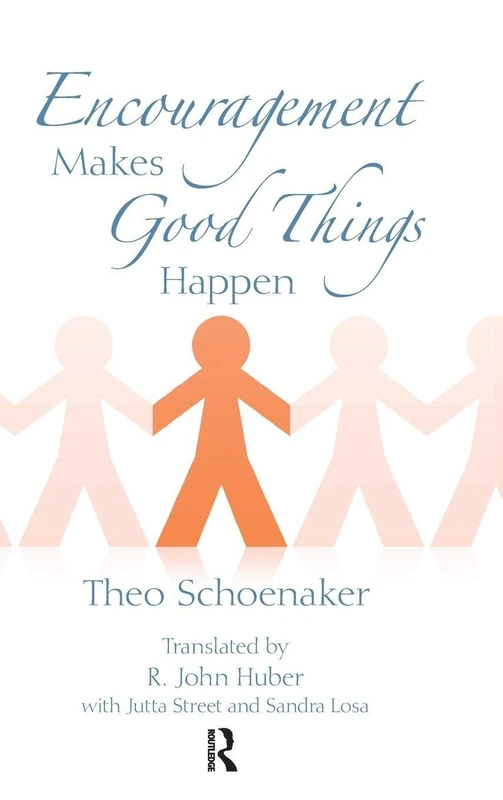 Routledge - Encouragement Makes Good Things Happen Book
