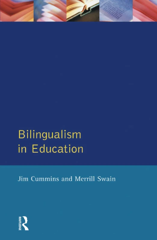 Bilingualism in Education: Aspects of theory, research and practice (Applied Linguistics and Language Study)