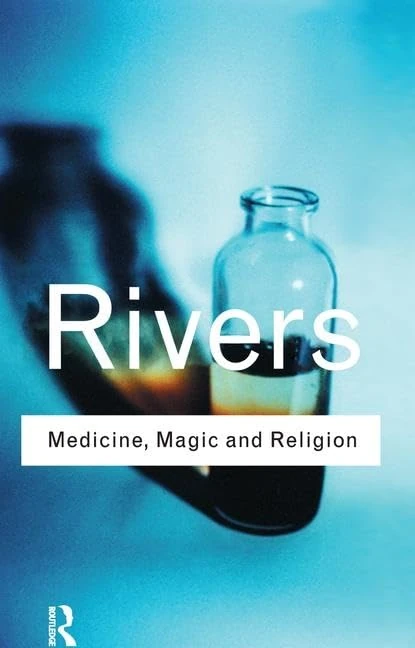 Medicine, Magic and Religion (Routledge Classics) - Image 1