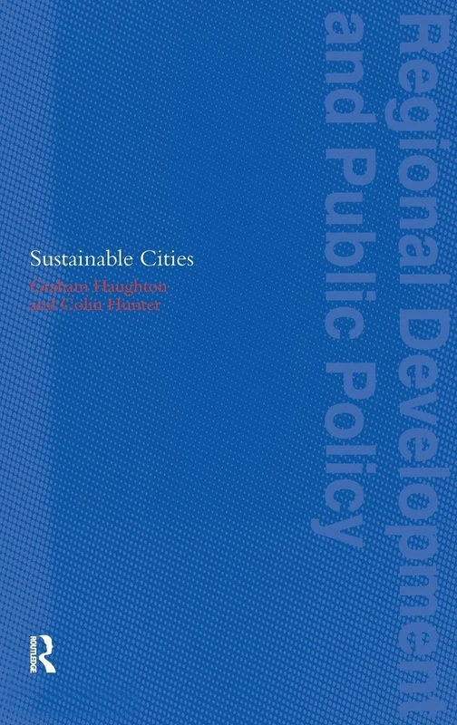 Sustainable Cities: 5 (Regions and Cities)