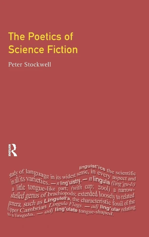 The Poetics of Science Fiction (Textual Explorations)