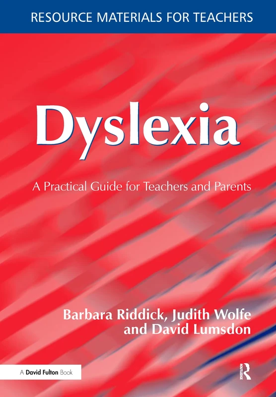 Dyslexia: A Practical Guide for Teachers and Parents (Resource Materials for Teachers)