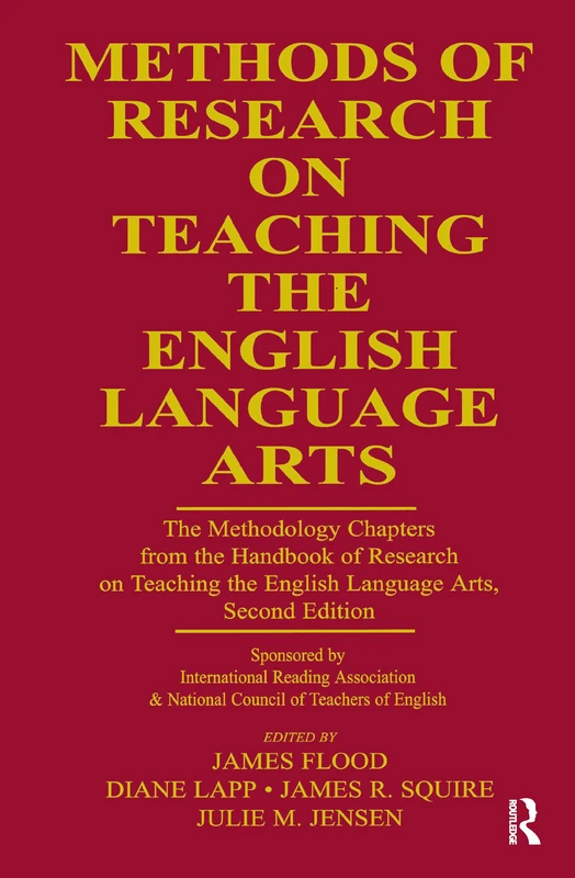 Routledge Methods of Research on Teaching English Language Arts