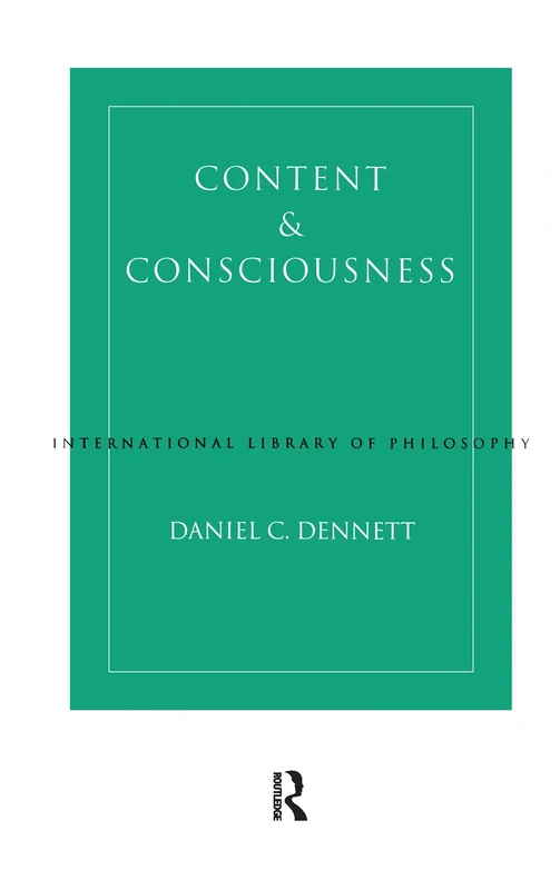 Content and Consciousness (International Library of Philosophy)