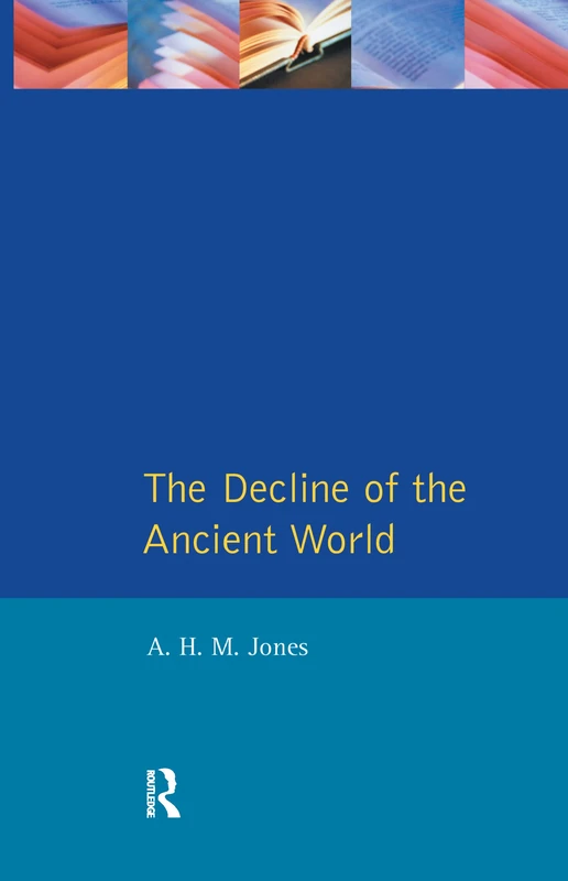 Routledge - The Decline of the Ancient World History Book