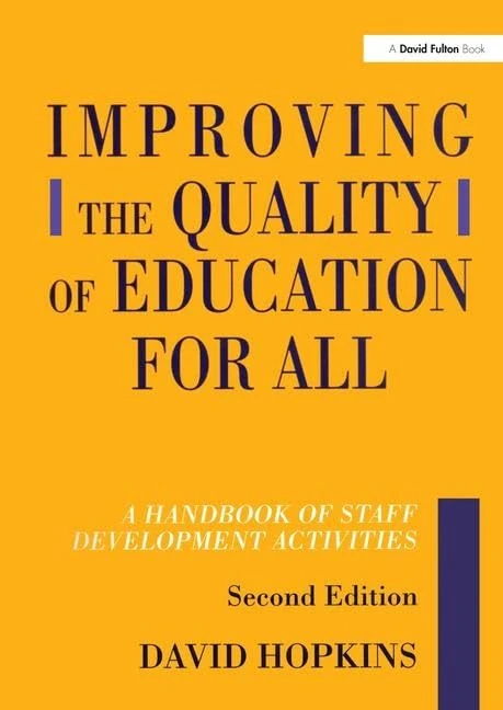 Improving the Quality of Education for All: A Handbook of Staff Development Activities - Image 1