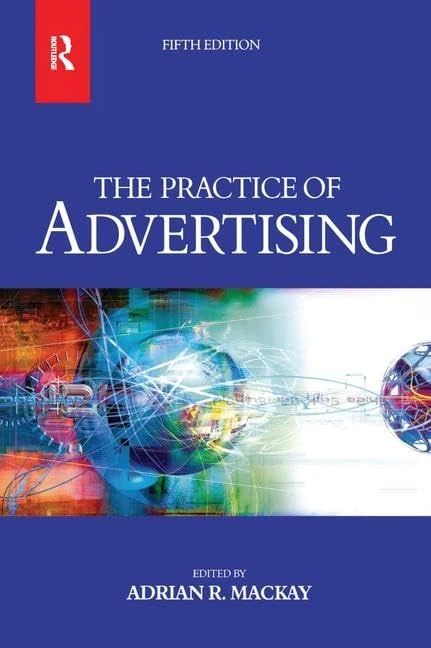 The Practice of Advertising