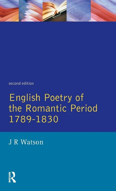English Poetry of the Romantic Period 1789-1830 (Longman Literature In English Series)