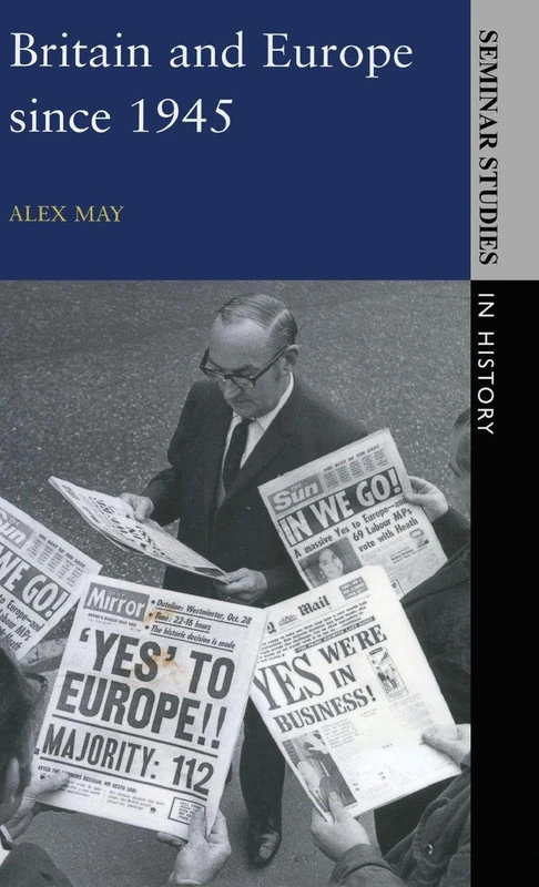 Routledge Britain and Europe since 1945 (Seminar Studies)