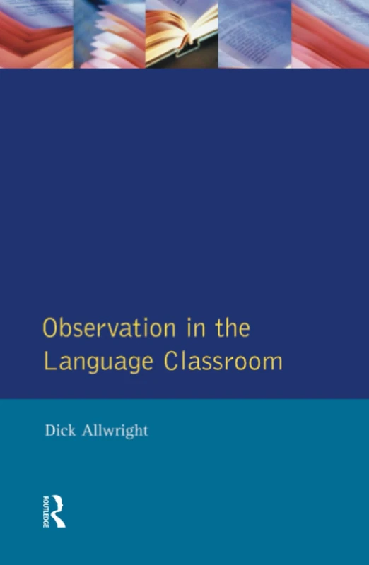 Routledge Observation in the Language Classroom - Book