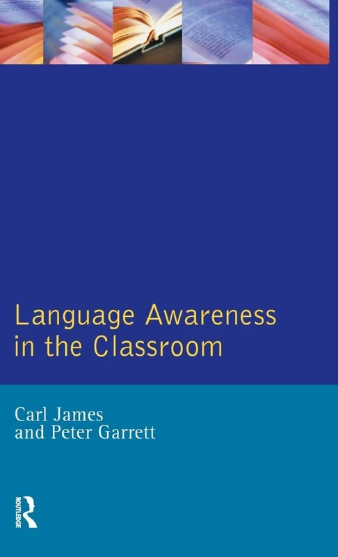 Language Awareness in the Classroom (Applied Linguistics and Language Study)