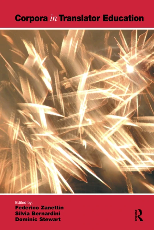 Routledge Corpora in Translator Education - Linguistics Book