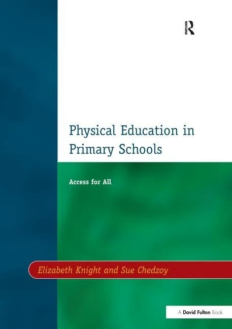 Physical Education in Primary Schools: Access for All (Resource Materials for Teachers)