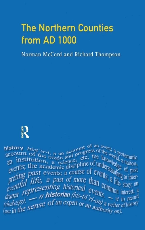 The Northern Counties from AD 1000 (Regional History of England)