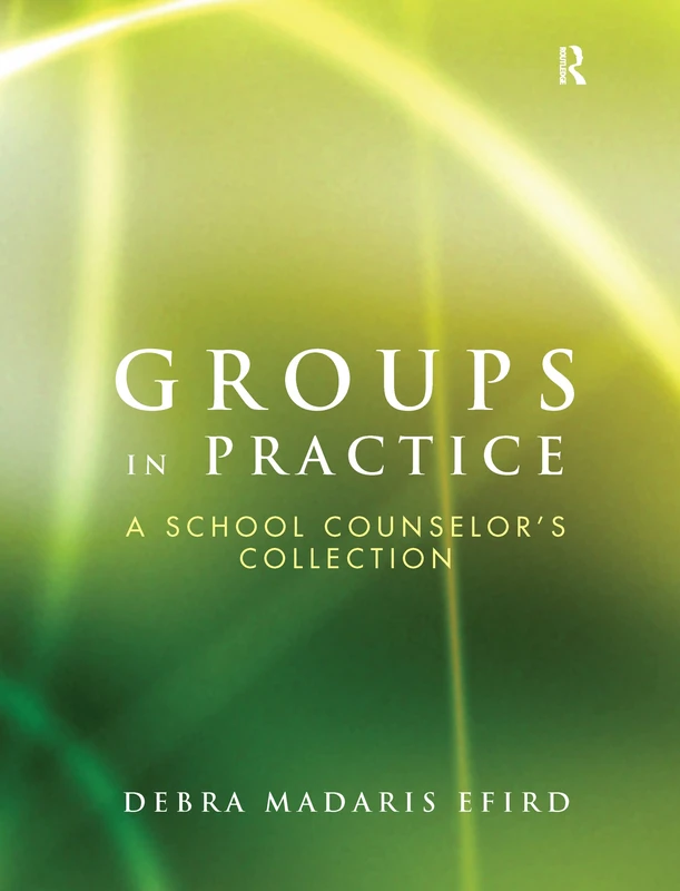 Groups in Practice: A School Counselor's Collection - Image 1