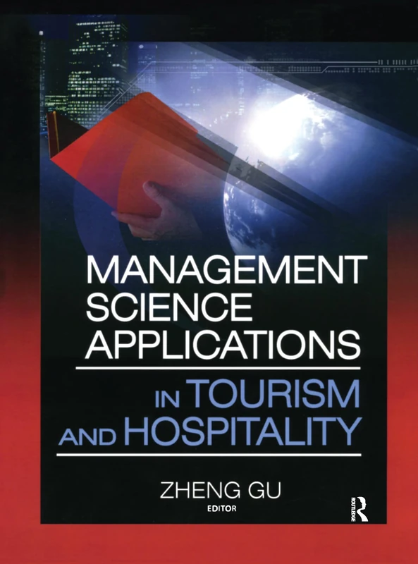 Routledge Management Science Applications in Tourism and Hospitality