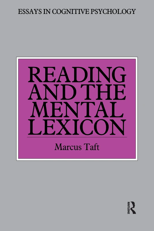 Routledge Reading and the Mental Lexicon - Cognitive Psychology