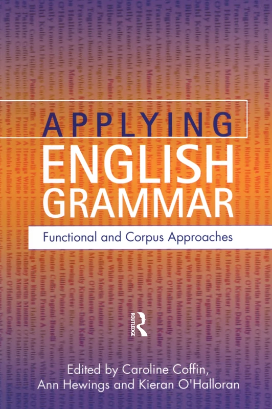 Applying English Grammar.: Corpus and Functional Approaches